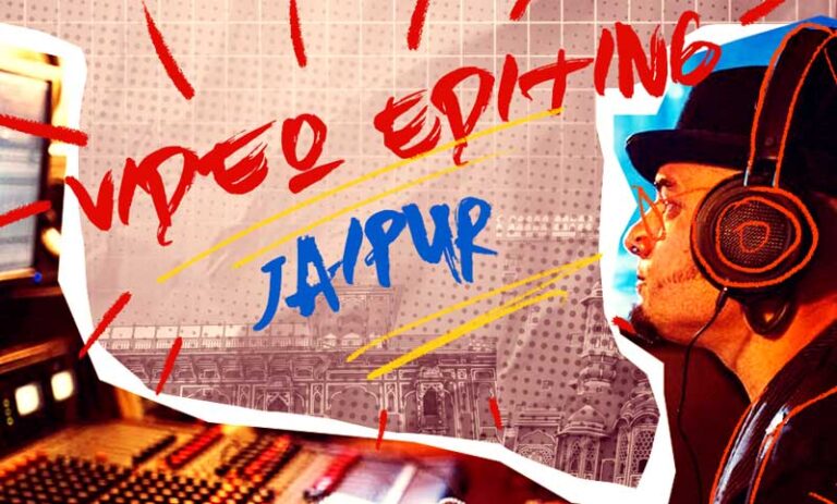 video editing career Scope in Jaipur